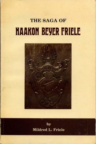The Saga of Haakon Beyer Friele